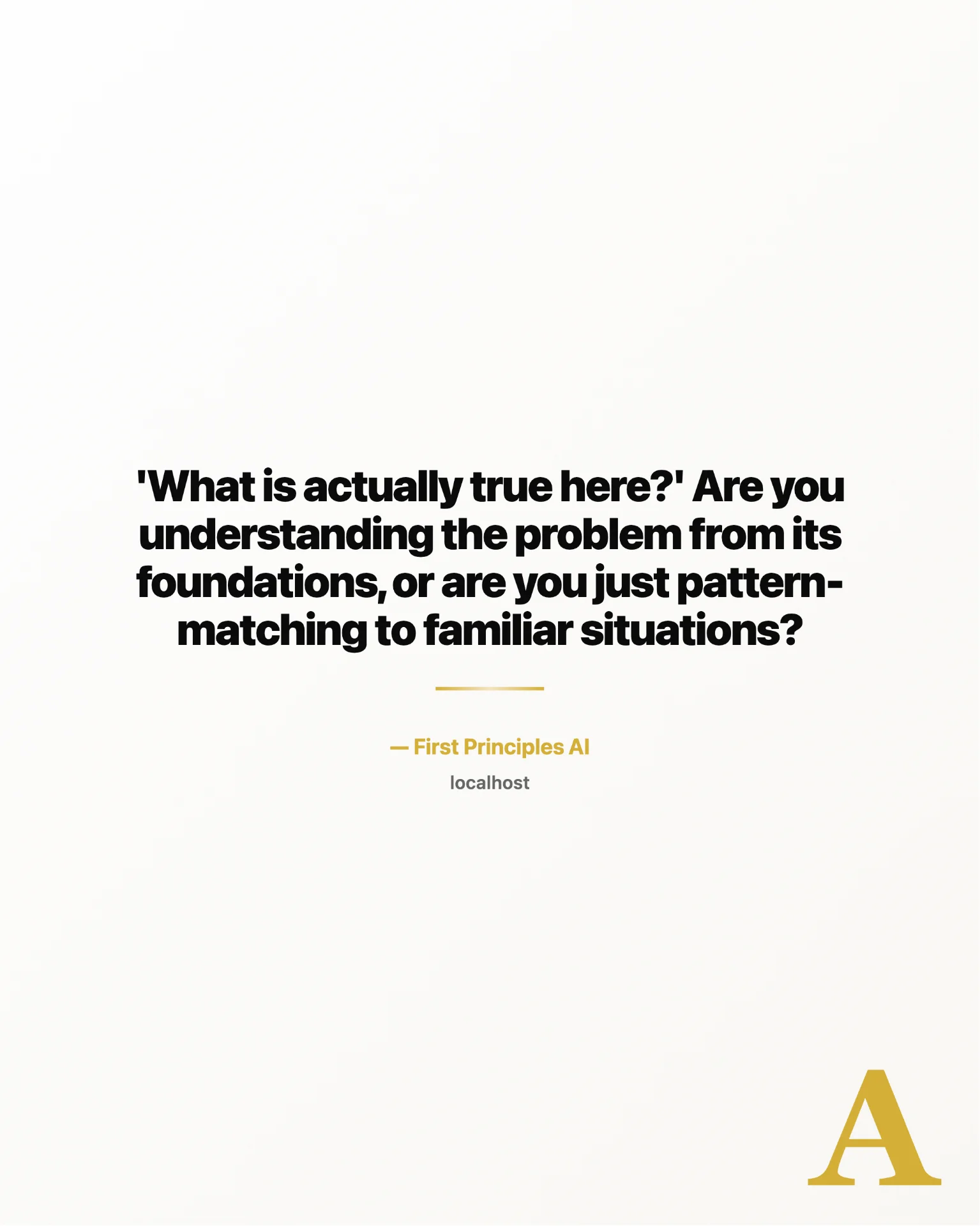 How to Think from First Principles: A Practical Guide